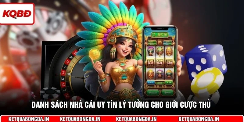 Top 5 Nhà Cái Uy Tín Chất Lượng ⚡Thưởng Nạp 100% 3 Danh sách nhà cái uy tín lý tưởng cho giới cược thủ